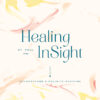 Healing InSight